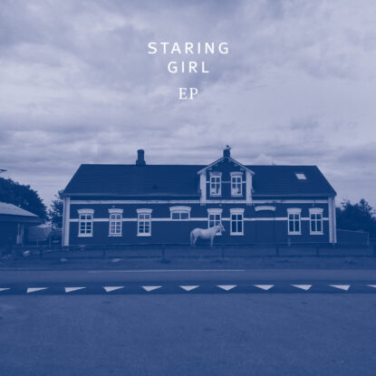 Staring Girl - EP